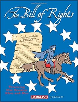 The Bill of Rights: Protecting Our Freedom Then and Now The Bill of Rights: Protecting Our Freedom Then and Now