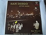 San Diego After Dark Featuring the Music of Van Woody and His Orchestra Golden Vinyl Lp Stereo Limited Release
