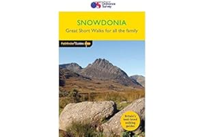 Snowdonia Great Short Walks Pathfinder Guide | Ordnance Survey | 20 Short Walks for All the Family | Wales | Snowdon | Walks | Adventure: 14 (Shortwalks Guides)