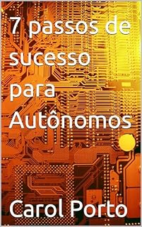 Livro 7 passos de sucesso para Autônomos