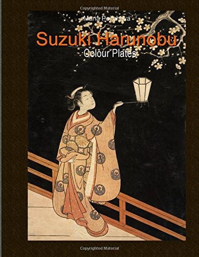 Suzuki Harunobu: Colour Plates Paperback – 31 Oct. 2016