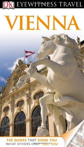 DK Eyewitness Travel Guide: Vienna Paperback – April 16, 2012