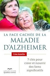 La  face cachée de la maladie d'Alzheimer
