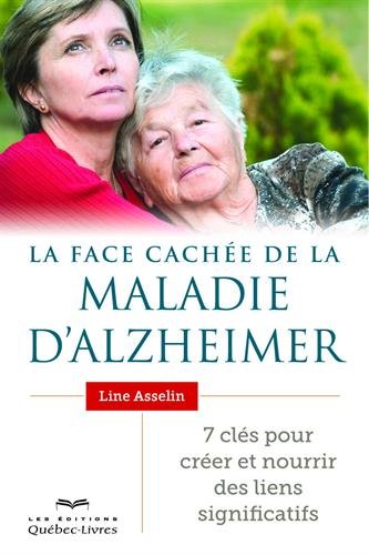 La  face cachée de la maladie d'Alzheimer