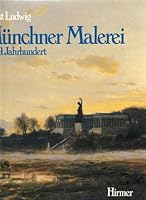 Munchner Malerei im 19. Jahrhundert 3777430005 Book Cover