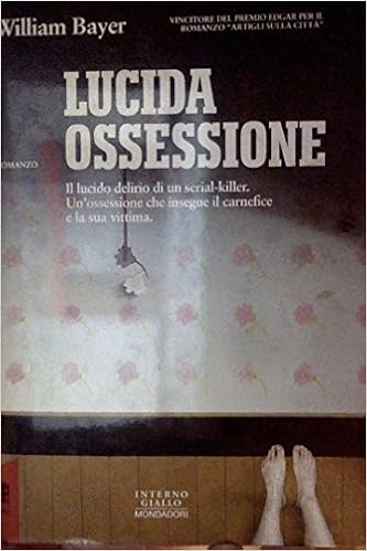 William Bayer - Lucida ossessione (1993)
