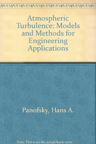 Atmospheric Turbulence: Models and Methods for Engineering Applications