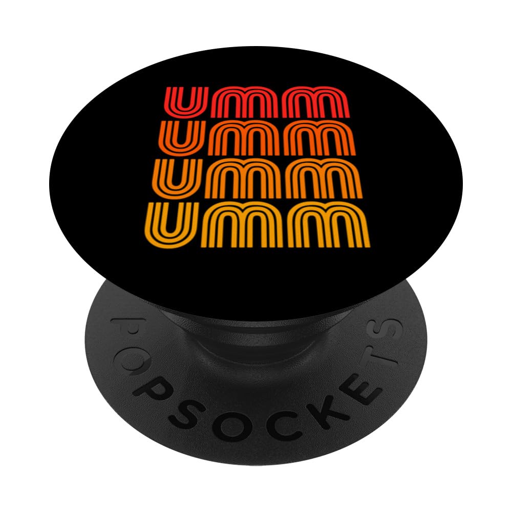 Umm Um Ummm Funny Awkward Thoughtful Ponder Silly Think Word PopSockets Swappable PopGrip