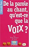 Image de de la parole au chant, qu'est ce que la voix ?