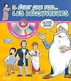 Il était une fois... les découvreurs (Hello Maestro) (French Edition) by 