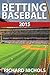 Betting Baseball