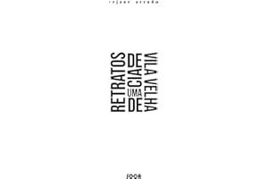 Retratos de Uma Companhia de Vila Velha (Portuguese Edition)