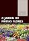 Livro O Jardim de Muitas Flores