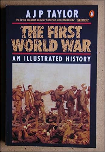 The First World War A J P Taylor 9780140024814 Amazon Com Books