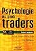 Psychologie des grands traders by Thami Kabbaj