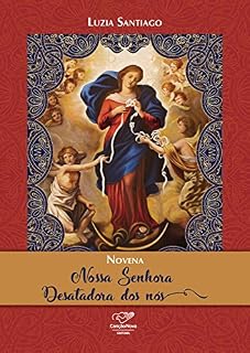 Livro Novena Nossa Senhora Desatadora dos Nós