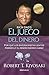 El juego del dinero(Rich Dad's Who Took My Money?) (Spanish Edition)