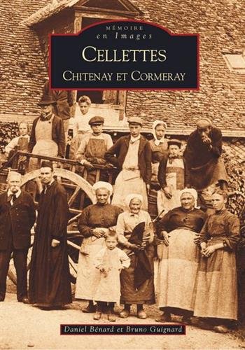 Cellettes, Chitenay et Cormeray