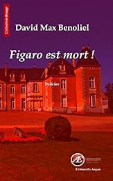 Figaro est mort !