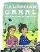 Cambodian Grrrl: Self-Publising in Phnom Penh by Anne Elizabeth Moore, Watson Esther Pearl