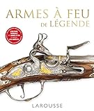 Armes à feu de légende by 