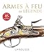 Armes à feu de légende by 