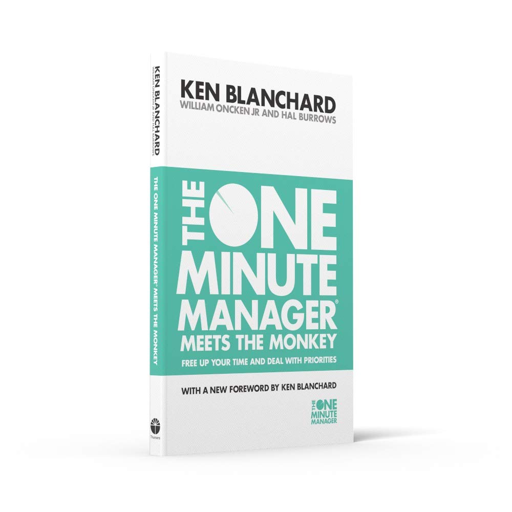 The One Minute Manager Meets The Monkey Amazon Co Uk Blanchard Ken Burrows Hal Books