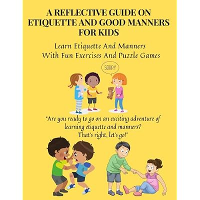 Kids' Guide to Etiquette and Good Manners - Philippines | Ubuy