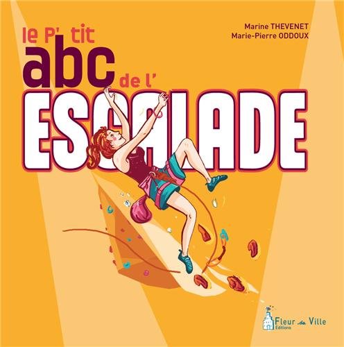 Le  p'tit abc de l'escalade