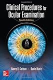 Clinical Procedures for Ocular Examination, Fourth Edition