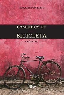 Livro Caminhos de bicicleta: crônicas