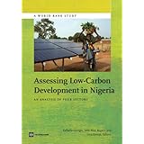 Assessing Low-Carbon Development in Nigeria: An Analysis of Four Sectors (World Bank Studies)