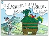 A Dragon in a Wagon (Picture Puffin)