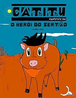 Livro Catitu: O Herói do Sertão