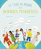 Le tour du monde des bonnes manières by 