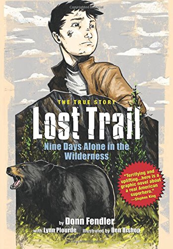 Lost Trail: Nine Days Alone in the Wilderness