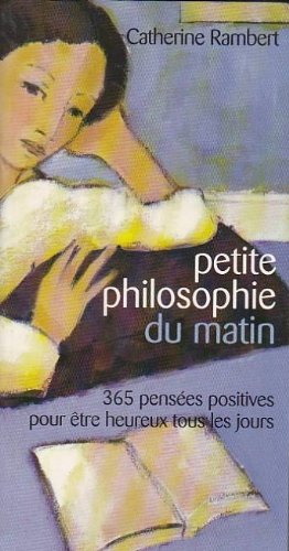 Petite philosophie du matin