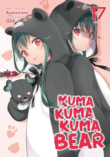 Amazon.com: Kuma Kuma Kuma Bear (Light Novel) Vol. 16 eBook