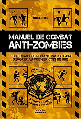 Amazon Fr Manuel De Combat Anti Zombies Ma Roger Livres