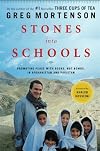 Stones into Schools: Promoting Peace with Books, Not Bombs, in Afghanistan and Pakistan by Greg Mortenson (2009-12-01)