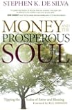 Money and the Prosperous Soul: Tipping the Scales of Favor and Blessing