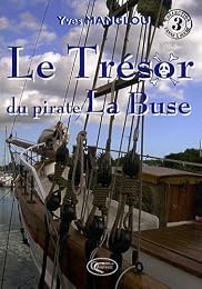 Le  trésor du pirate La Buse
