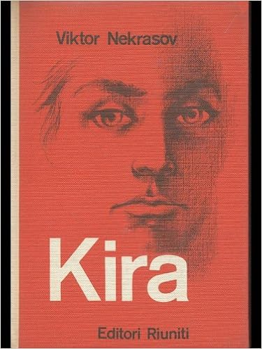Viktor Nekrasov - Kira (1961)