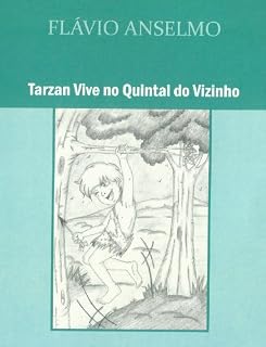 Livro Tarzan vive no quintal do vizinho