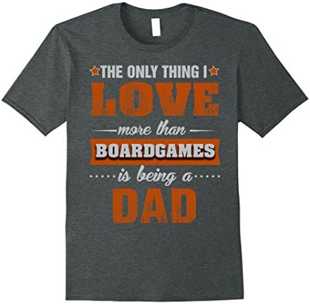 Mens Boardgames Shirts Being a Boardgames Dad T-shirt XL Dark Heather