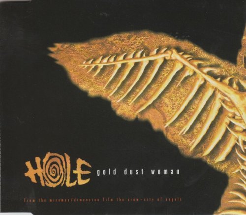 HOLE - Gold Dust Woman (album version) Lyrics - Zortam Music