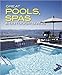 Great Pools, Spas & Outdoor Living Collection (Better Homes and Gardens Home) by 