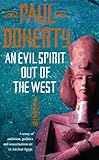 An Evil Spirit Out of the West (Ancient Egypt Trilogy)