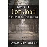 Ghosts of Tom Joad: A Story of the #99 Percent