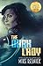 The Dark Lady: A Romance of the Far Future